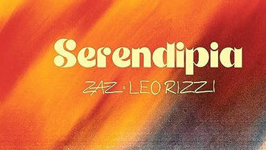 Zaz y Leo Rizzi presentan una versión más potente de 'Serendipia', tema original de la francesa