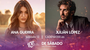 Ana Guerra y Julián López se unen a la fiesta de ‘De Sábado con Christian Gálvez’