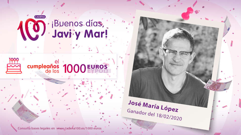 ¡Jose María López es el ganador del Cumpleaños de los 1.000 euros!