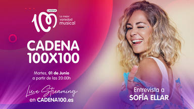 Sofía Ellar se abrirá con Mateo & Andrea en CADENA 100x100