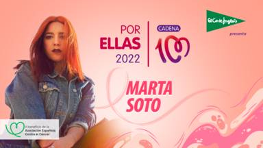 Marta Soto, artista del CADENA 100 por ellas 2022