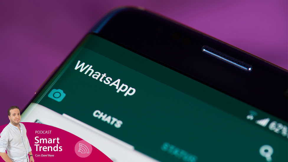 Smart trends 41: La seguridad en WhatsApp