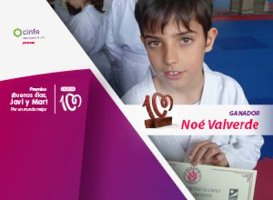 Noé Valverde, premio ¡Buenos días, Javi y Mar! Por un mundo mejor