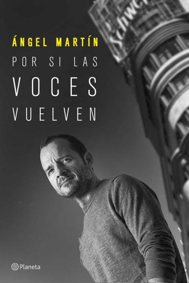 Portada del libro de Ángel Martín, Por si las voces vuelven, que saldrá a la venta en noviembre