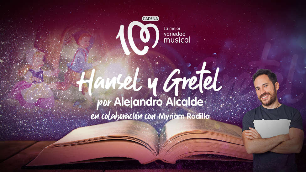 Escucha aquí 'Hansel y Gretel' contado por Alejandro Alcalde