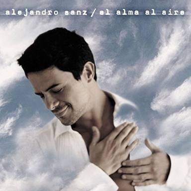Portada del disco El alma al aire, de Alejandro Sanz, del año 2000