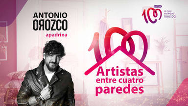 Antonio Orozco apadrina Artistas entre cuatro paredes junto a CADENA 100