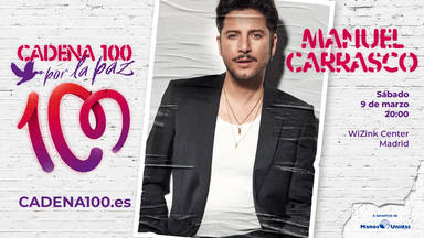 Manuel Carrasco estará en CADENA 100 POR LA PAZ, el concierto que celebramos el 9 de marzo en el WiZink Center