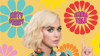 "Small Talk" de Katy Perry tiene videoclip