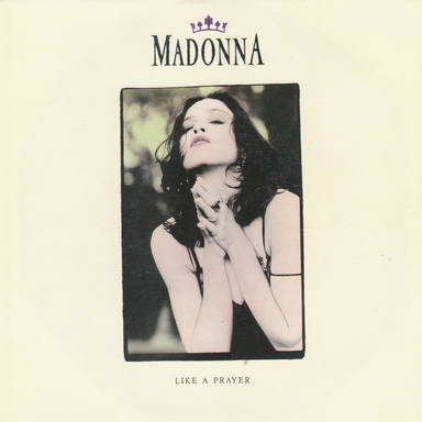 Carátula del vinilo de single Like A Prayer de Madonna