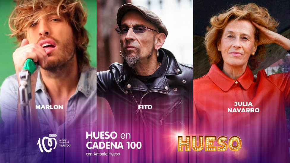 Así hemos vivido Hueso, en CADENA 100, con Julia Navarro, Marlon y Fito