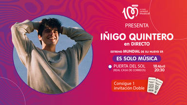 Consigue tu invitación para asistir al concierto presentación de Iñigo Quintero y su EP