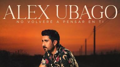 Álex Ubago lanza 'No volveré a pensar en ti', adelanto de su próximo disco