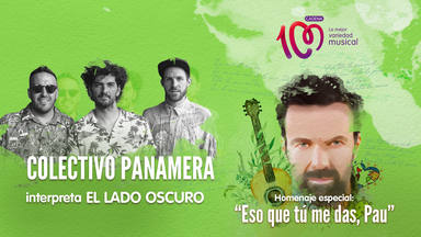 Colectivo Panamera interpreta 'El lado oscuro' en el especial 'Eso que tú me das, Pau'