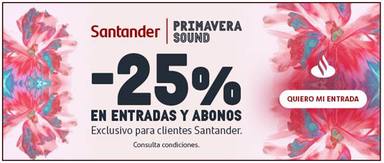 25% de descuento para el Primavera Sound 2023 si eres cliente del Banco Santander